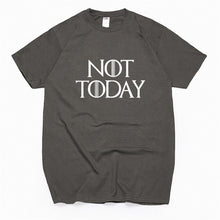 Load image into Gallery viewer, Not Today T-Shirt